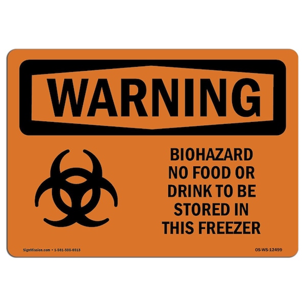 Safety Sign, OSHA WARNING, 7" Height, 10" Width, Aluminum, Biohazard No Food Or Drink, Landscape